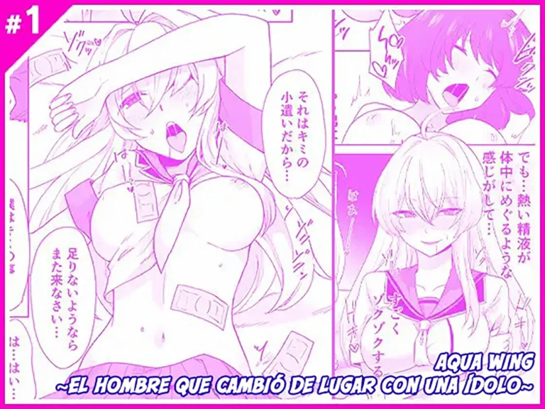 Aqua Wing ~Idol to Irekawatta Otoko~ | Aqua Wing ~El hombre que cambió de lugar con una ídolo~