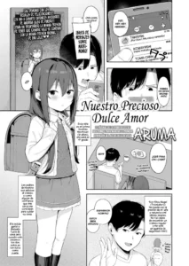 [Aruma] Taisetsu na Kimi to no Amai Koi | Nuestro Precioso Dulce Amor (COMIC LO 2020-01) [Spanish] [Chunchunmaru Translations] [Digital]