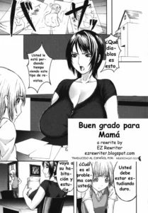 Buen grado para Mamá