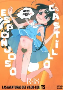 (C102) [Asunaro Neat. (Ronna)] TS Loli Oji-san no Bouken Kanwa -Fuwafuwa Dome-hen- | Las aventuras del Viejo-Loli TS Versión Tranquila -Copula Esponjosa- [Spanish] [TF Scans]