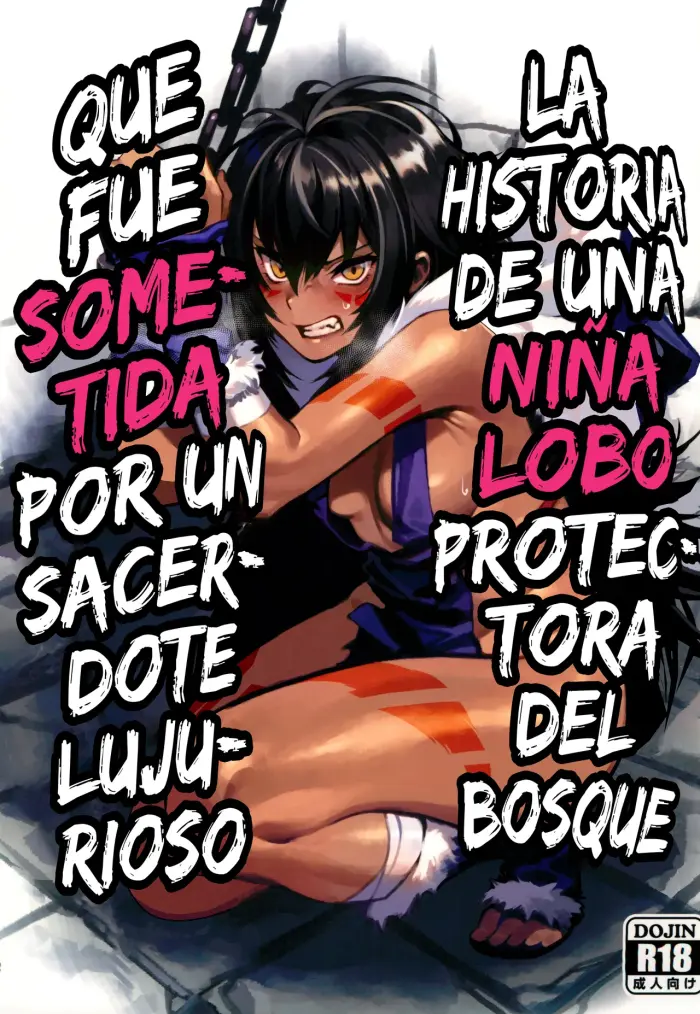 (C104) [Dokudami (Okita Ababa)] Mori o Mamoru Ookami Shoujo ga Inkou Shisai ni NTRreta Hanashi [Spanish] [Hellsing Scans]