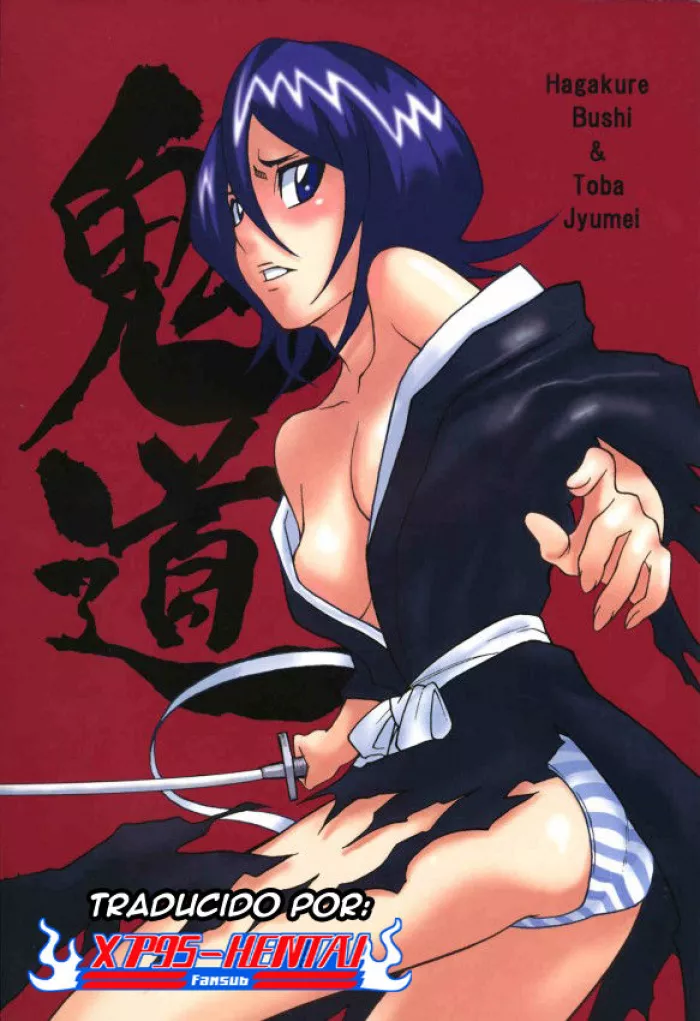 (C70) [Oni 69Dan (Toba Juumei, Hagakure Bushi)] Kidou (Bleach) [Spanish] [XP95-Hentai]