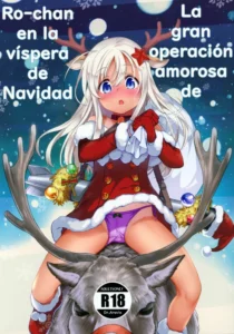 (C97) [Kuronekokan-Monpetit (Yamizawa)] Ro-chan no Seiya ni Icha Love Daisakusen | La gran operación amorosa de Ro-chan en la víspera de Navidad (Kantai Collection -KanColle-) [Spanish] [Dr.Arevix]