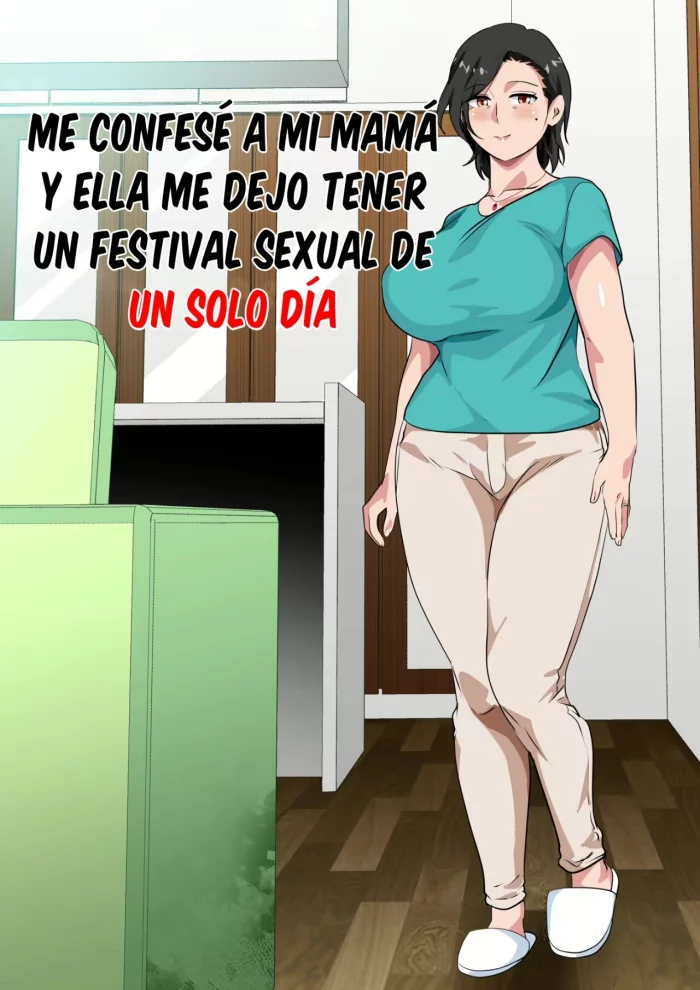 [Circle Spice] Hahaoya ni Kokuhaku Shitara Ichinichi dake Sex o Sasete Kureta Hanashi | Me Confese A Mi Mama Y Ella Me Dejo Tener Un Festival Sexual De Un Solo Dia [Spanish]