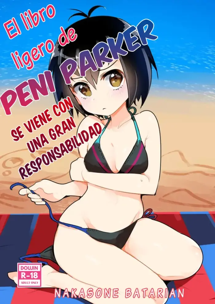 (COMIC1☆15)  Peni Parker no Usui Hon ni wa Ooinaru Sekinin ga Tomonau | El Libro Ligero de Peni Parker se Viene con una Gran Responsabilidad (Spider-Man) [Spanish] [Lovely Diablesse Scan] [Colorized]