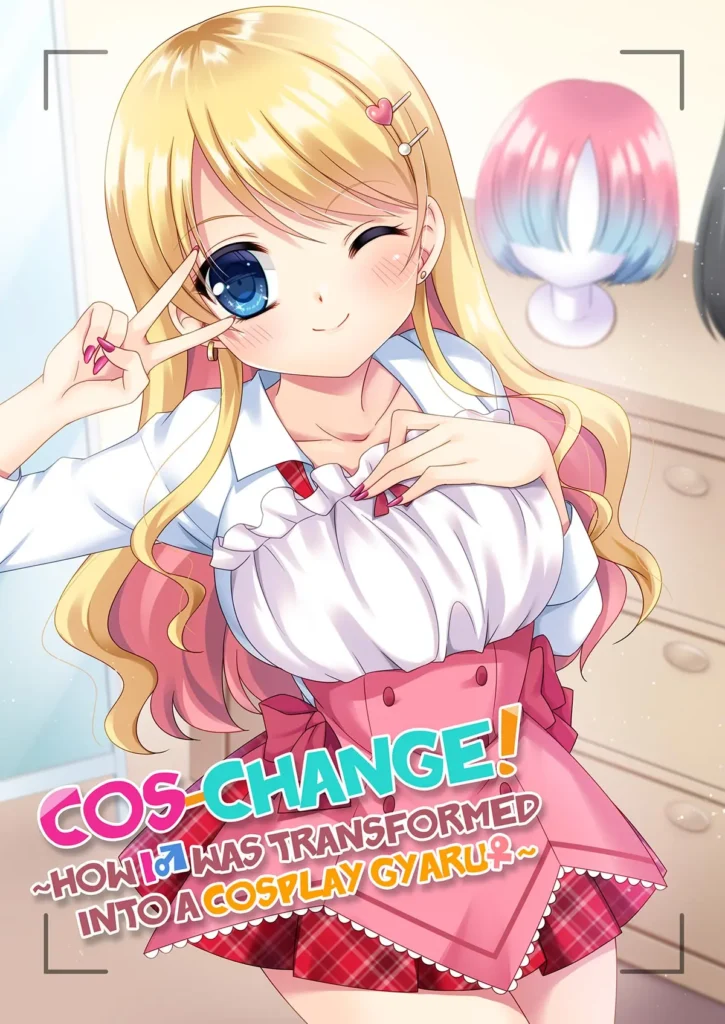 CosChan! Cosplay Gal ni Kaerareta Boku | Cos-change!