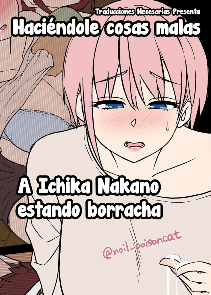 Deisui Saseta Nakano Ichika ni Warui Koto o Suru Hanashi – Haciéndole cosas malas a Ichika Nakano estando borracha