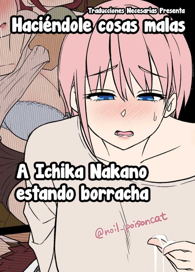 Deisui Saseta Nakano Ichika ni Warui Koto o Suru Hanashi – Haciéndole cosas malas a Ichika Nakano estando borracha