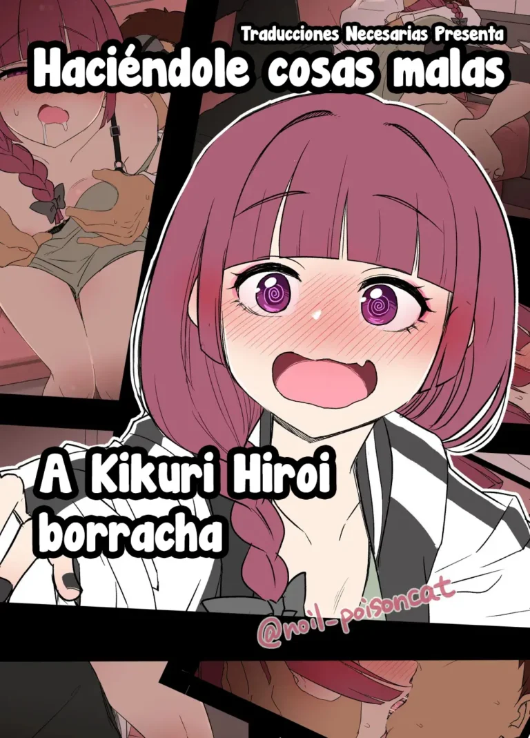 Deisui shita Hiroi Kikuri ni Warui Koto o Suru Hanashi – Haciéndole cosas malas a Kikuri Hiroi borracha