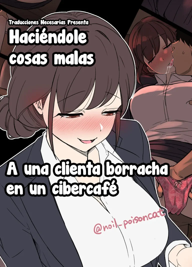 Deisui Shita NeCafe no Kyaku ni Warui Koto o Suru Hanashi | Haciéndole cosas malas a una clienta borracha en un cibercafé