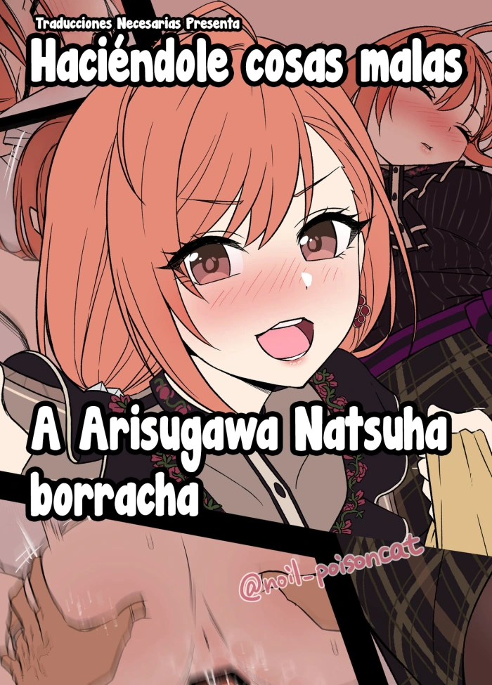 [Dokuneko Noil] Deisui Shita Arisugawa Natsuha ni Warui Koto o Suru Hanashi｜Haciéndole cosas malas a Arisugawa Natsuha borracha (THE iDOLM@STER Shiny Colors)