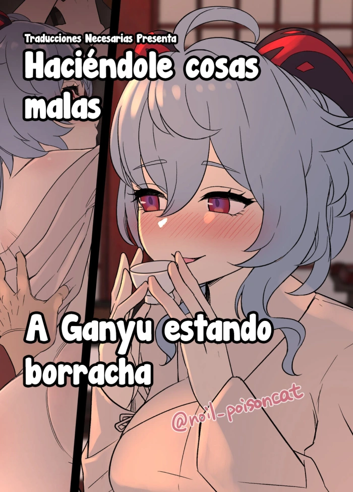 [Dokuneko Noil] Deisui Shita Ganyu ni Warui Koto o Suru Hanashi | Haciéndole cosas malas a Ganyu estando borracha (Genshin Impact) [Spanish] [Traducciones necesarias]