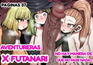 [Ebi no Implant (Shrimp Cake)] Onna Boukensha × Futanari, Nani mo Okoranai Hazu ga Naku… | Aventuras x Futanari, No Hay Manera de que No Pase Nada... [Spanish] [El Rey del Futanari]