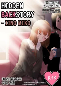 [Edge Garam] Hidden Backstory - Iino Miko (Kaguya-sama wa Kokurasetai) [Spanish]