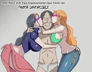 [Ekaki Gaikokujin] One Piece × Muteki Kimootoko｜One Piece × El Tipo Espeluznante Que Tiene Un PODER INVENCIBLE 1-3 + Extras (One Piece) [Spanish] [Al chile no sé Scan]