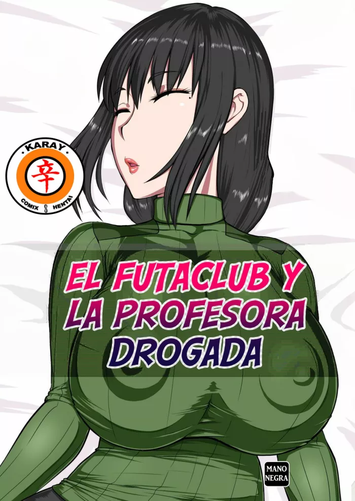 EL FUTACLUB Y LA PROFESORA DROGADA