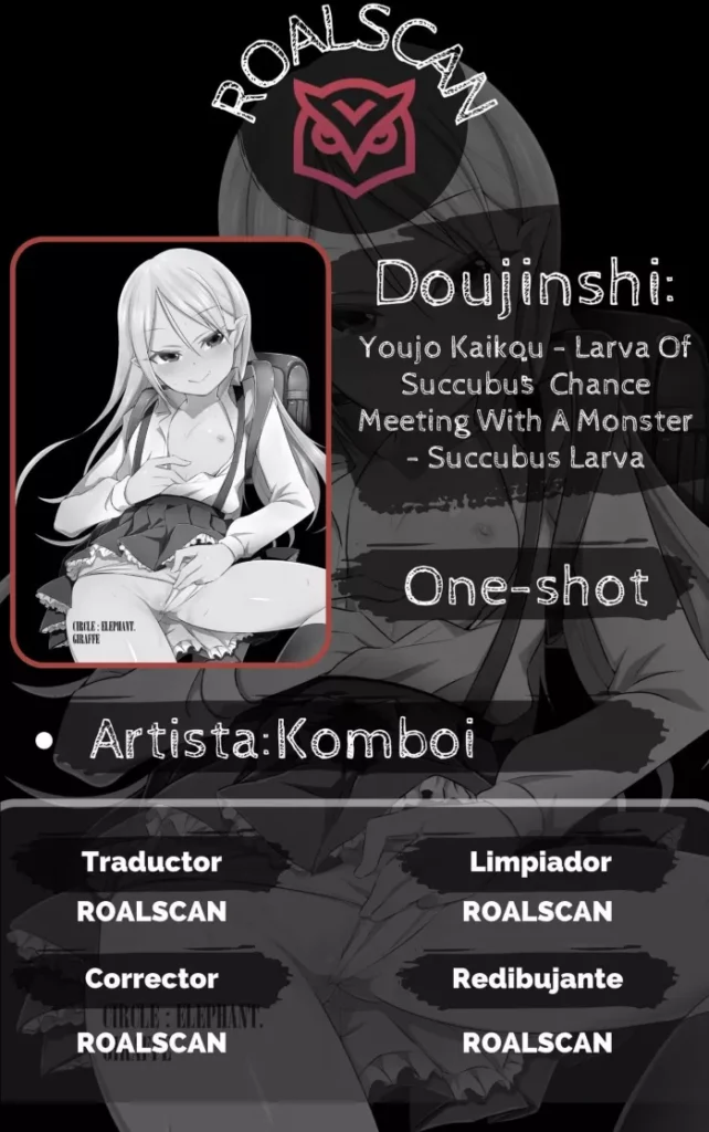 [ELEPHANT.GIRAFFE (KONBOI)] Youjo kaigou larva of succubus [Spanish] [Roal Scan] [Digital]