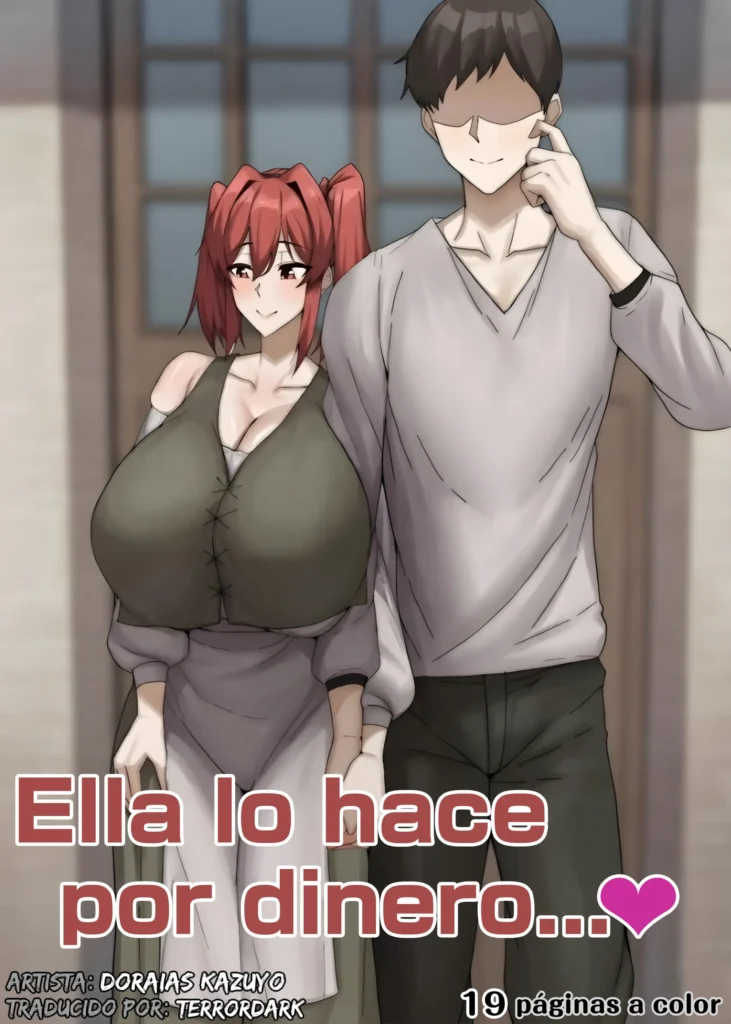 Ella lo hace por dinero…♥ – Doraias Kazuyo
