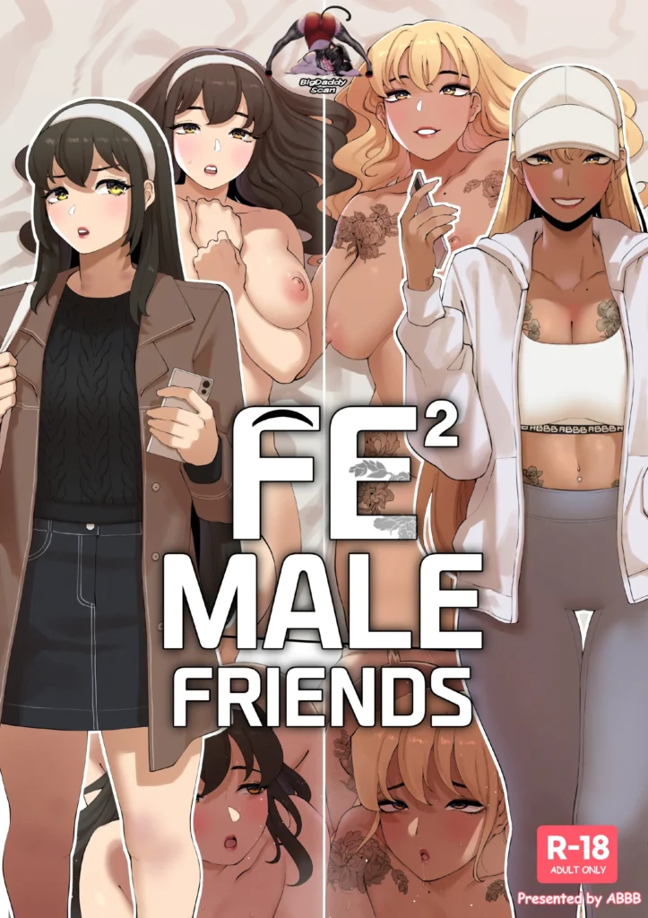 Fe²Male Friends (decensored)
