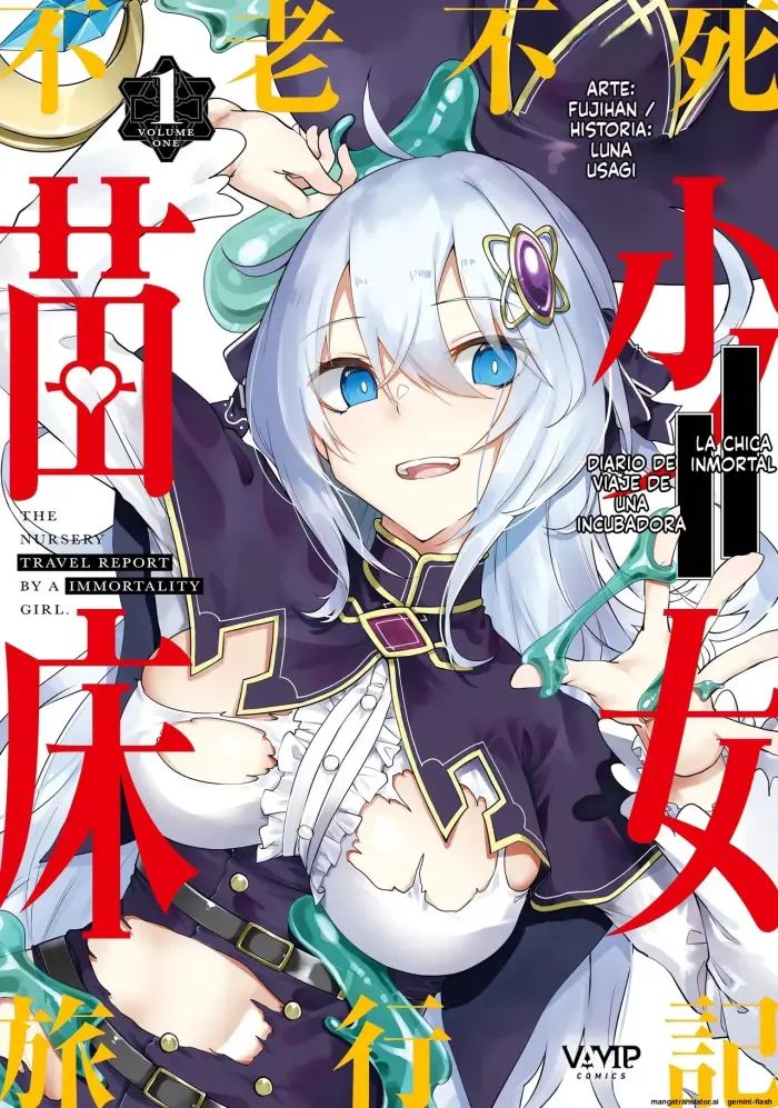 [Fuji-han] Furou Fushi Shoujo no Naedoko Ryokouki – The Nursery Travel Report by a Immortality Girl. 1 [Spanish] [MTL] [Digital]