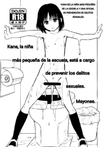 Gakkou de Ichiban Chiisana Kana-san wa Seihanzai Boushi-gakari nano desu.|Kana, la niña más pequeña de la escuela, está a cargo de prevenir los delitos sexuales.