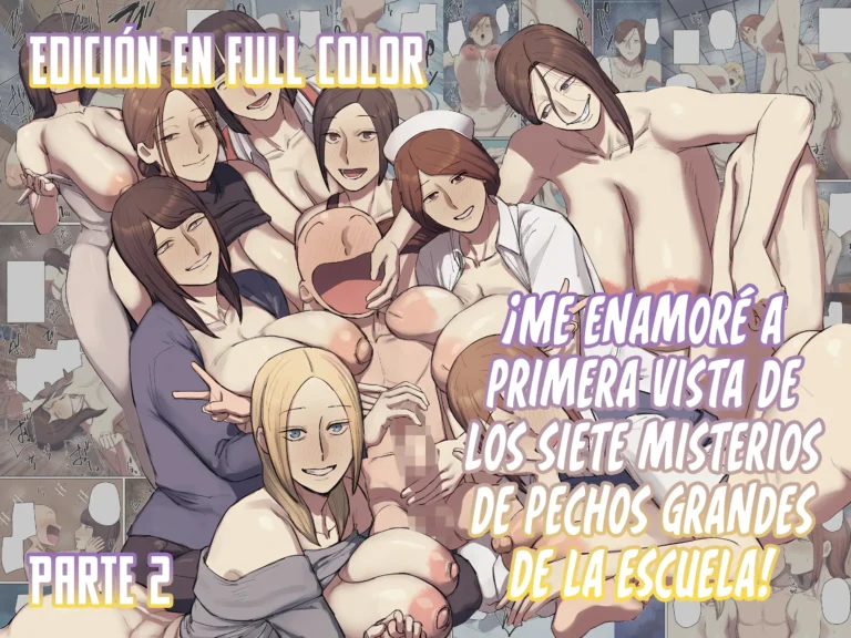 Gakkou no Chou Chichi Nana Fushigi ni Hitomebore! | ¡Me Enamoré a Primera Vista de Los Siete Misterios de Pechos Grandes de la Escuela!