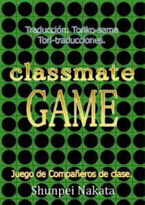 [Gamushara! (Nakata Shunpei)] classmate GAME | Juego de compañeros de clase [Spanish] [Tori-traducciones]