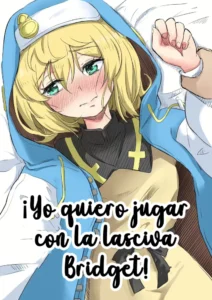 [Goma Gorilla] Bridget to Icha Tsukitai + Omake + Neko Bridget (Guilty Gear) [Spanish] [Dark Nebulus]