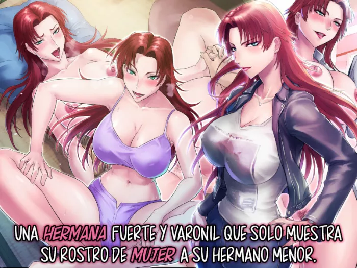 [Grassturtle] Tsuyoki de Otokomasari na Ane ga Otouto ni dake Miseru Onna no Kao | Una hermana fuerte y varonil que solo muestra su rostro de mujer a su hermano menor [Spanish] [K.A. Works y Shirosaki Scans]