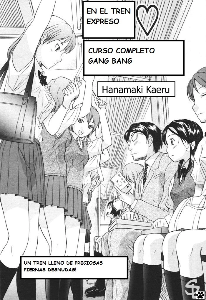 [Hanamaki Kaeru] Kaisoku Man Kan Zenseki | En el tren expreso – curso completo gang bang (COMIC TENMA 2005-11) [Spanish] [ODI]