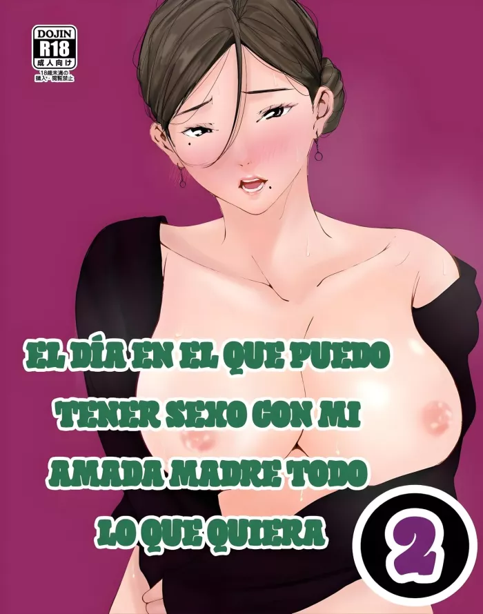 [Higehurai] Boku No Daisuki Na Kaa-San To Omou Zonbun Sex Dekiru Hi 2 | El Día En El Que Puedo Tener Sexo Con Mi Amada Madre Todo Lo Que Quiera 2 [Spanish]