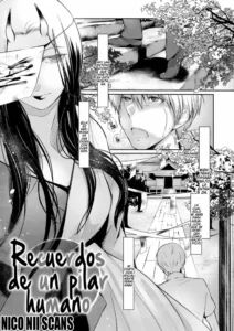 [Hirasaka Fuyu] Aru Hitobashira no Kioku Zenpen | Recuerdos de un pilar humano (Hirasaka Lament) [Spanish] [NICONIISCANS] [Digital]