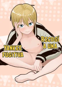 Iede Yankee Hiroimashita | Recogí a una Yankee Fugitiva