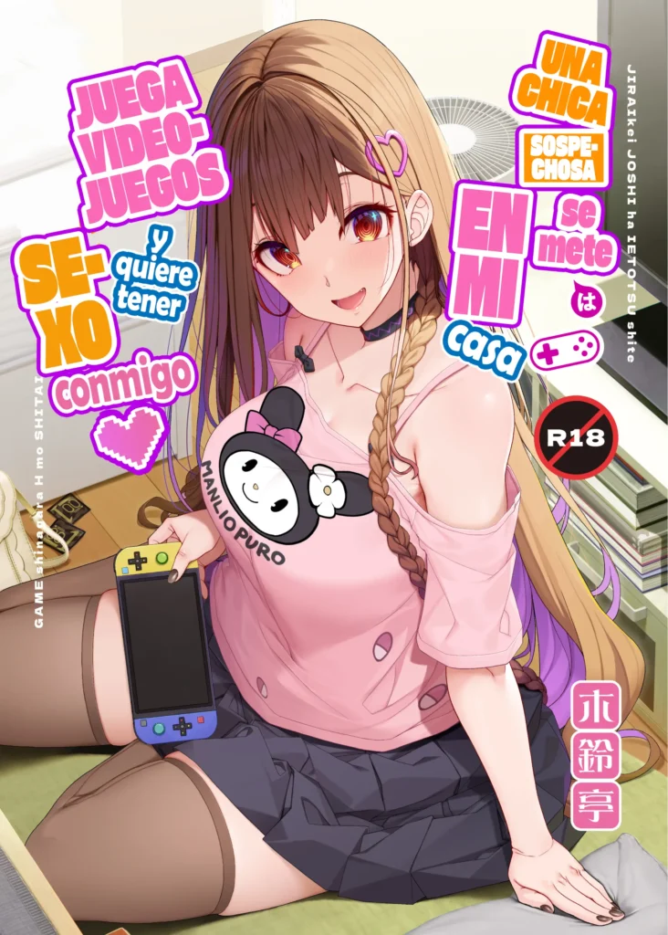 Jiraikei Joshi wa Ie Totsu shite game Shinagara H mo Shitai~ | Una Chica Sospechosa se Mete en mi Casa, Juega Videojuegos y Quiere Tener Sexo Conmigo
