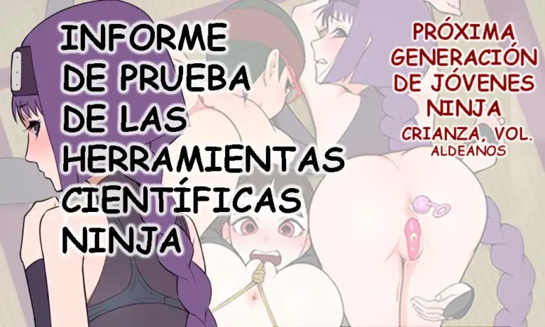 Jisedai Kunoichi Ikusei no Maki Sumire Hen Kagaku Ningu Shiyou Chousa Houkoku｜Próxima Generación de Jóvenes Ninja׃ Crianza. Vol. Aldeanos – Informe de Prueba de las Herramientas Científicas Ninja