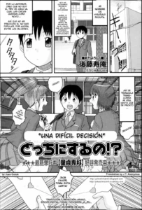 [Juan Gotoh] Docchi ni Suru no!? | Una difícil decisión! ? (COMIC Masyo 2013-05) [Spanish]