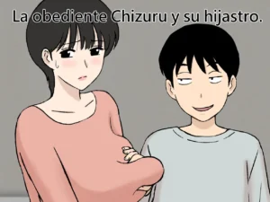 Juujun Mama no Chizuru-san to Otto no Tsurego La Obediente Chizuru y su hijastro