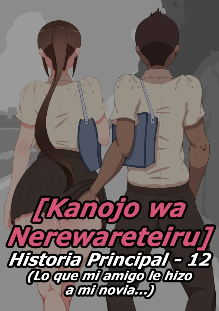 Kanojo wa Nerewareteiru – Historia Principal 12