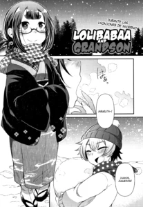 Lolibabaa to Mago - Fuyuyasumi-hen | Lolibabaa and Grandson - During the Winter Break