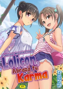Lolicon yo Karma o Idake | Lolicon, Abraza tu Karma