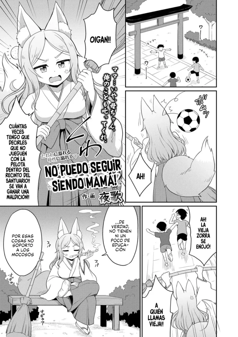 Mama No Mamade Wa Irarenai! + After｜No Puedo Seguir Siendo Mamá! + After