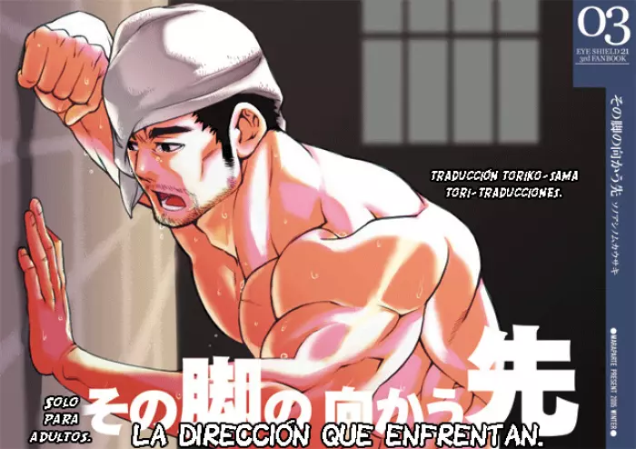 [Maraparte (Kojima Shoutarou)] Sono Ashi no Mukau Saki – Kahitsu Shuuseiban | La dirección que enfrentan (Eyeshield 21) [Spanish] [Tori-traducciones]