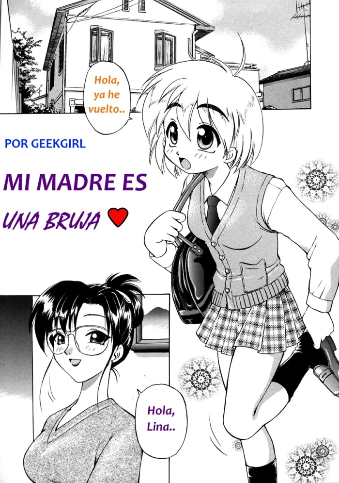 MI MADRE ES UNA BRUJA