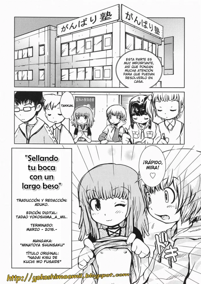 [Minatoya Shunsaku] Nagai Kiss de Kuchi o Fusaide | Sellando tu boca con un largo beso. (Himitsu no Roshutsu Kids) [Spanish]