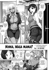 Minna, Waga Mama?