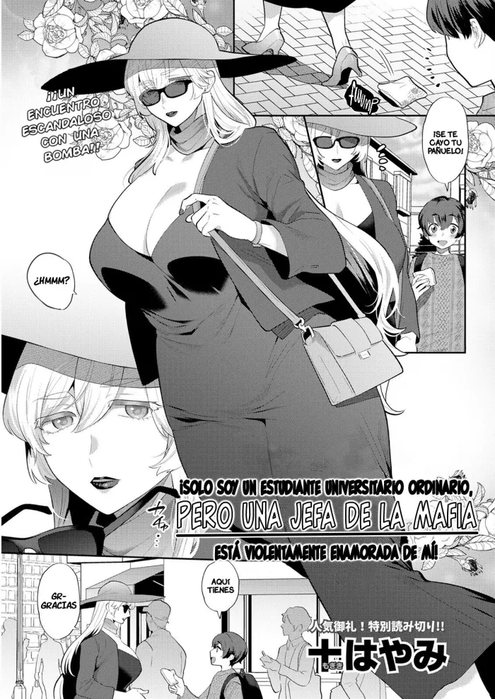 [Mogiki Hayami] Heibon na Daigakusei no Boku desu ga, Mafia no Onna Boss ni Hageshiku Aisareteimasu | I’m Just an Ordinary College Student, but a Mafia Boss Lady Is Violently in Love with Me! (Action Pizazz 2022-05) [Spanish] [Digital]