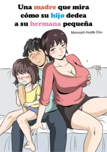 [Momoziri Hustle Dou] A Mother Who Watches Her Son Finger His Little Sister