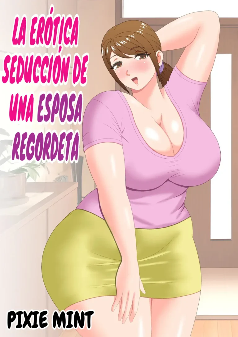 Muchimuchi Hitozuma no Midara na Yuuwaku｜La Erótica Seducción De Una Esposa Regordeta