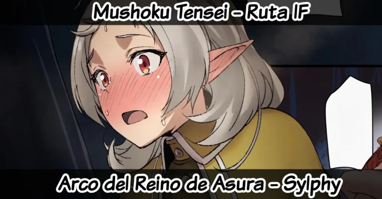 Mushoku Tensei – Ruta IF – Arco del Reino de Asura – Sylphiette