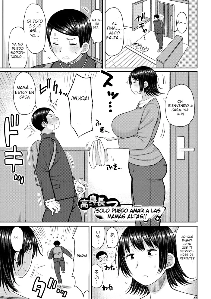 [Nagaikusa] Koushinchou Mama Shika Aisenai! | ¡solo puedo amar a mi mamá alta!! (Haramitagari na Hahaoya) [Spanish] [Digital]